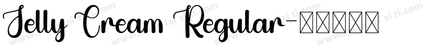 Jelly Cream Regular字体转换